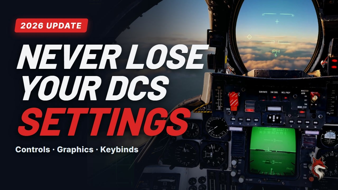 Watch: Never Lose Your DCS Settings Again (2026 Update)