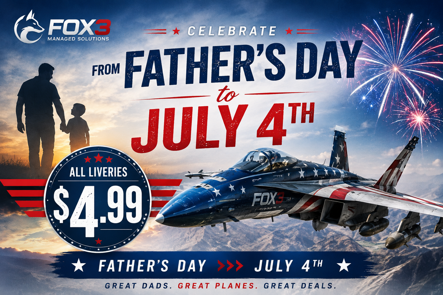 Happy Father's Day from Fox3: Custom DCS Liveries for $4.99 Through the Fourth of July